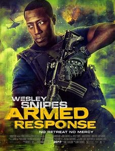 Armed Response (2017)