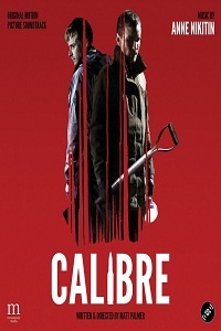 synopsis of the movie calibre 2018