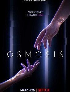 Osmosis S01E01