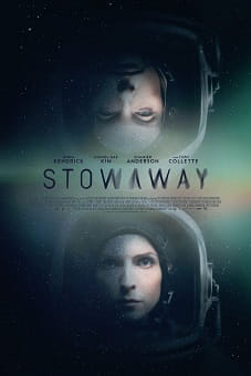 Watch Stowaway 2021 Without Charges » Afdah Movies