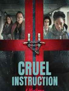 Cruel Instruction 2022