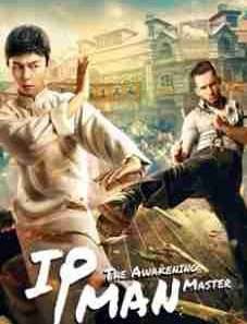 Ip Man: The Awakening 2022