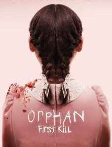 Orphan: First Kill 2022