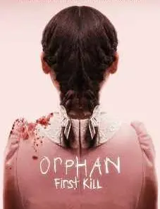Orphan_ First Kill 2022