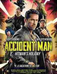 Accident Man: Hitman’s Holiday 2022