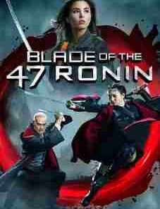 Blade of the 47 Ronin 2022