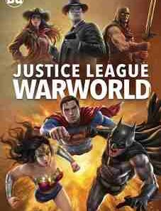 Justice League Warworld 2023