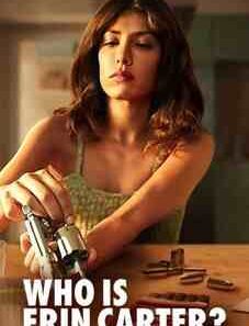 Who is Erin Carter Season 1