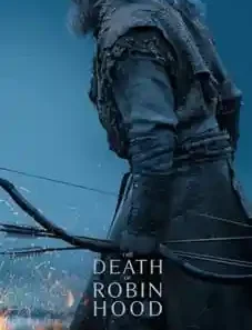 The Death of Robin Hood 2026